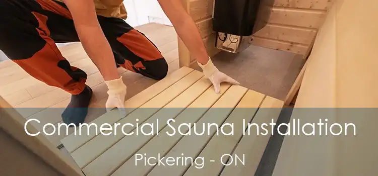  Commercial Sauna Installation Pickering - ON