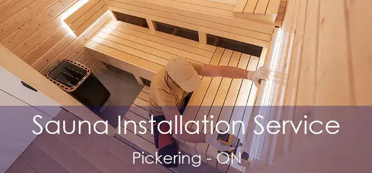  Sauna Installation Service Pickering - ON