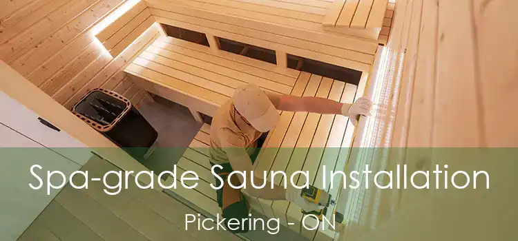  Spa-grade Sauna Installation Pickering - ON